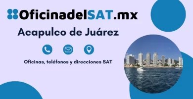 Oficinas SAT en Acapulco de Juárez – Horarios, teléfonos y direcciones 2023 1 Oficinas SAT en Acapulco de Juárez – Horarios, teléfonos y direcciones 2023 1