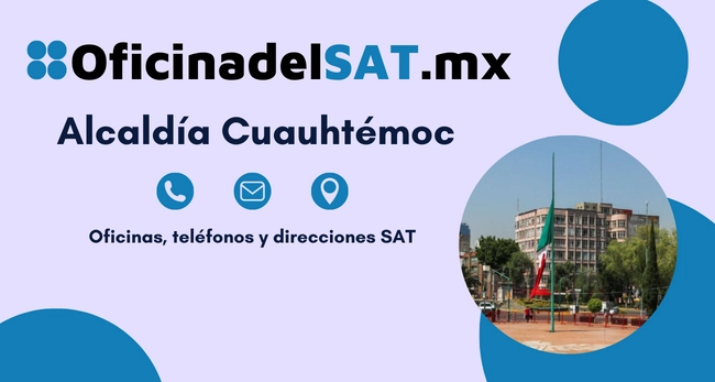 Sucursales sat Alcald&iacute;a Cuauht&eacute;moc telefonos horarios y direcciones