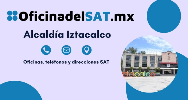 sucursales sat Alcald&iacute;a Iztacalco horarios telefonos y direcciones
