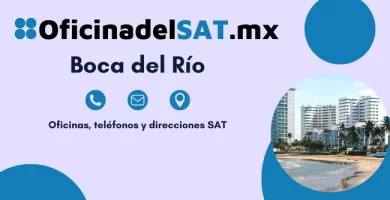 Oficina SAT Boca del R&iacute;o - Direcci&oacute;n, tel&eacute;fonos y horarios