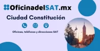 Oficinas SAT en Ciudad Constitución – Horarios, teléfonos y direcciones 2023 2