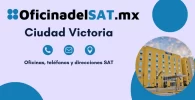 Oficinas SAT en Ciudad Victoria – Horarios, teléfonos y direcciones 2023 3