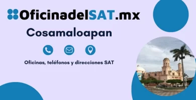 Oficina SAT Cosamaloapan - Direcci&oacute;n, tel&eacute;fonos y horarios