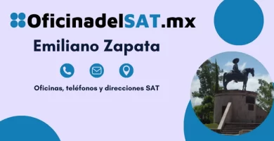 Oficinas SAT en Emiliano Zapata &ndash; Horarios, tel&eacute;fonos y direcciones 2023 2