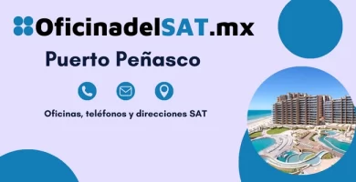 Oficinas SAT en Puerto Peñasco – Horarios, teléfonos y direcciones 2023 7 Oficinas SAT en Puerto Peñasco – Horarios, teléfonos y direcciones 2023 7