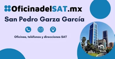 Oficinas SAT en San Pedro Garza Garc&iacute;a &ndash; Horarios, tel&eacute;fonos y direcciones 2023 5